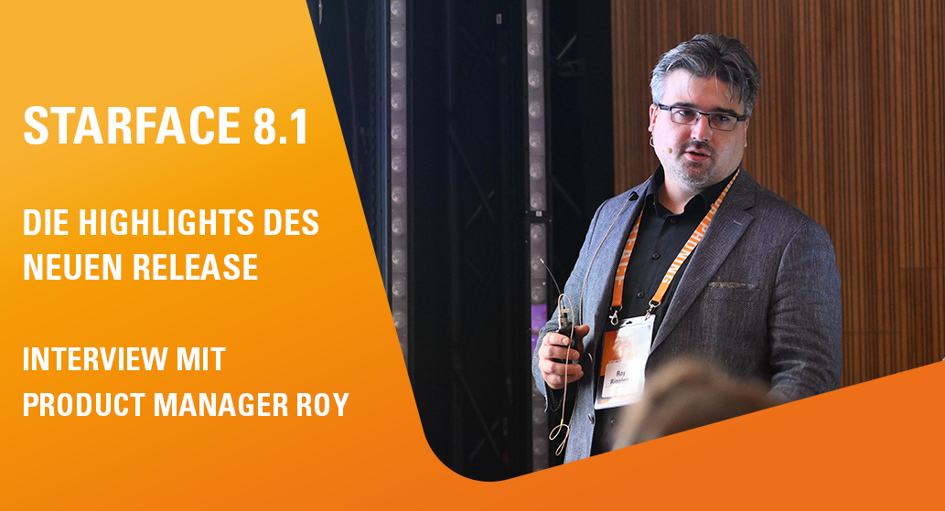 release starface 8.1 interview product manager roy ringleff