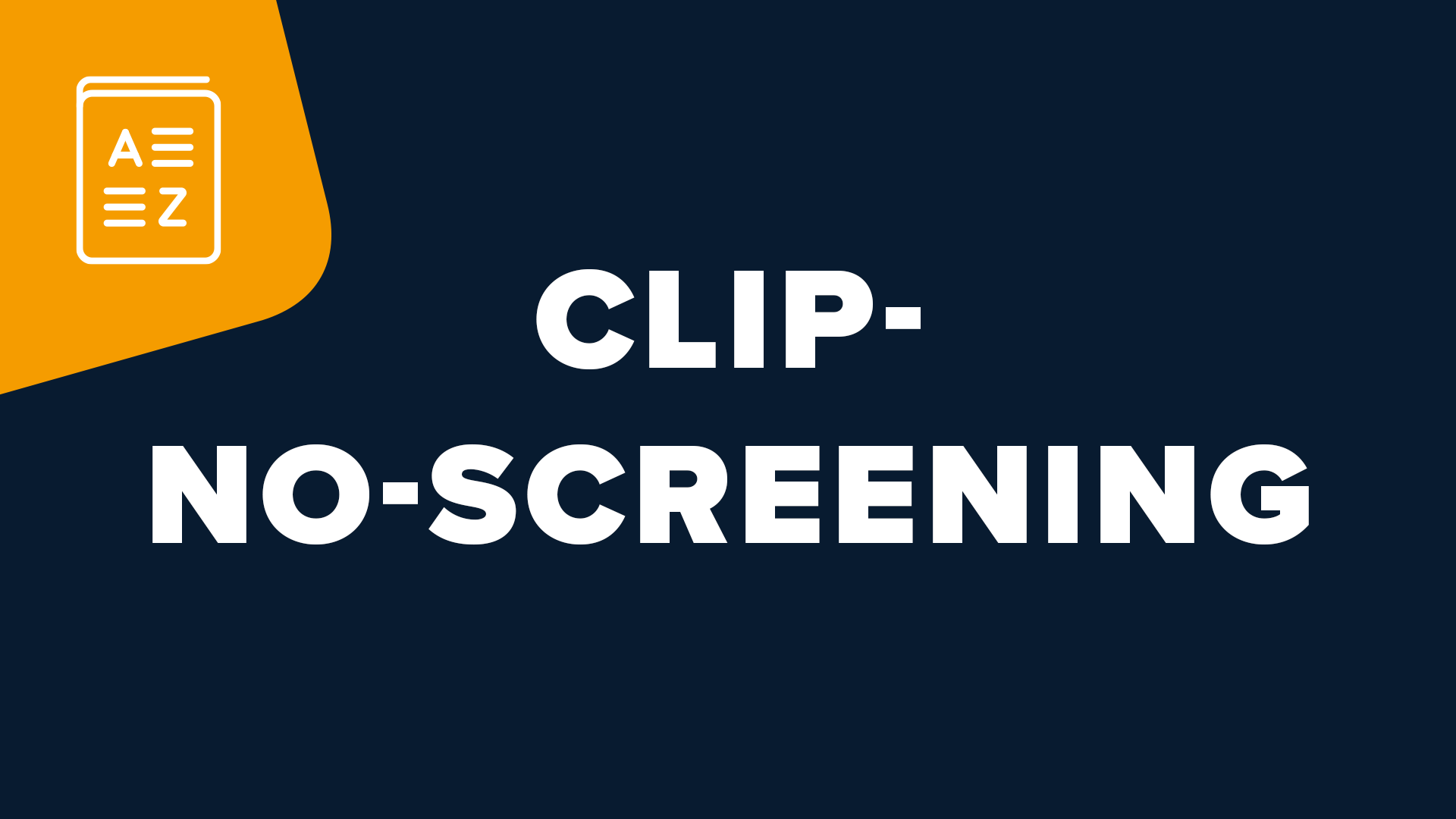 clip-no-screening glossareintrag