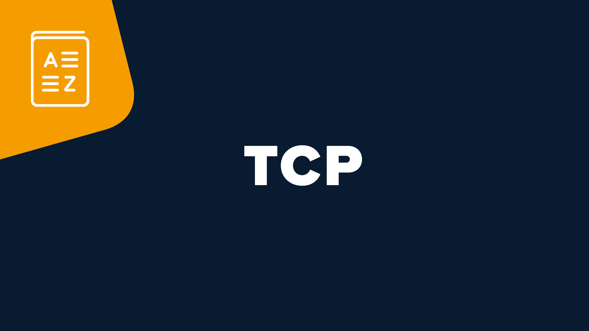 Transmission Control Protocol (TCP) Glossareintrag